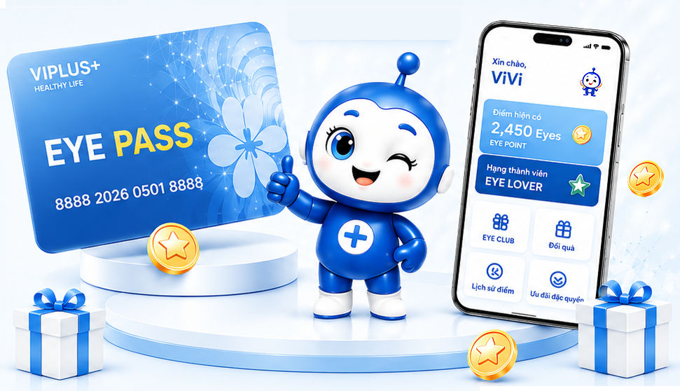 VIPLUS+ Eye Pass — thẻ thành viên, ViVi và ứng dụng